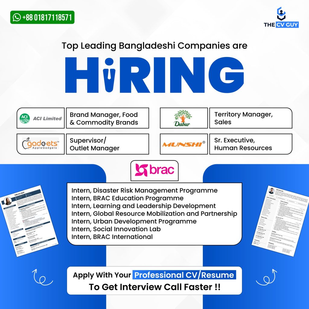 Job Updates from Top Bangladeshi Companies collected by The CV Guy