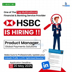 HSBC is Hiring Product Manager