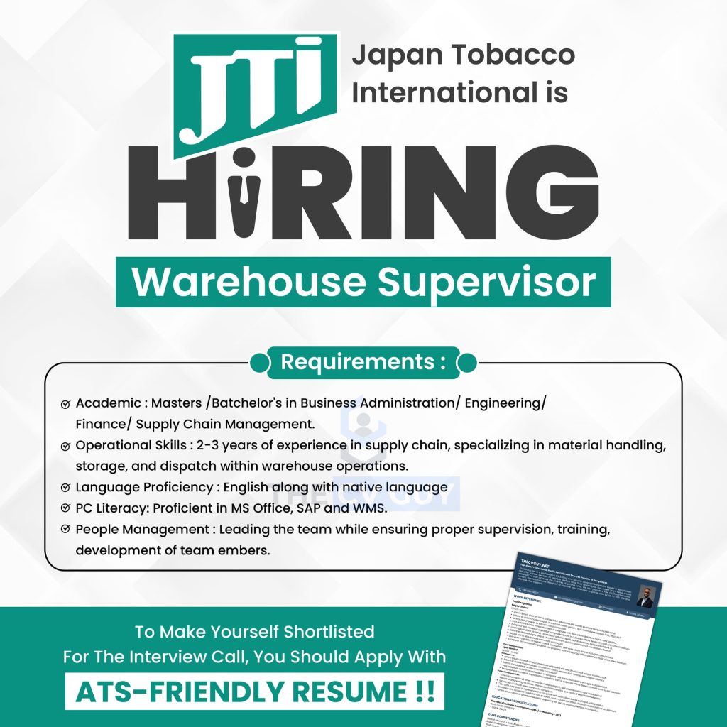 JTI is hiring Warehouse Supervisor