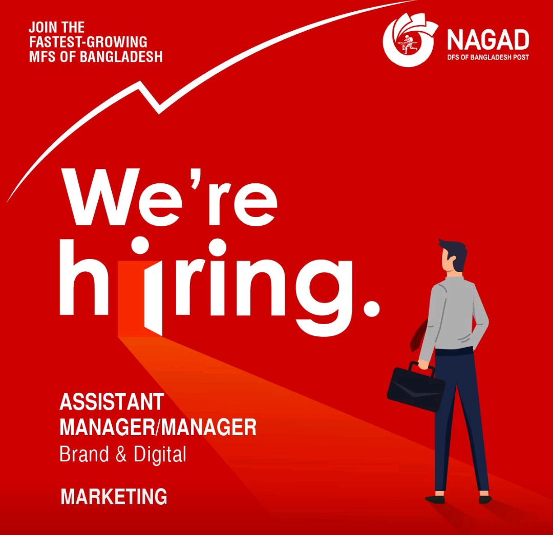 You are currently viewing Nagad Ltd is hiring Assistant Manager/ Manager, Brand & Digital