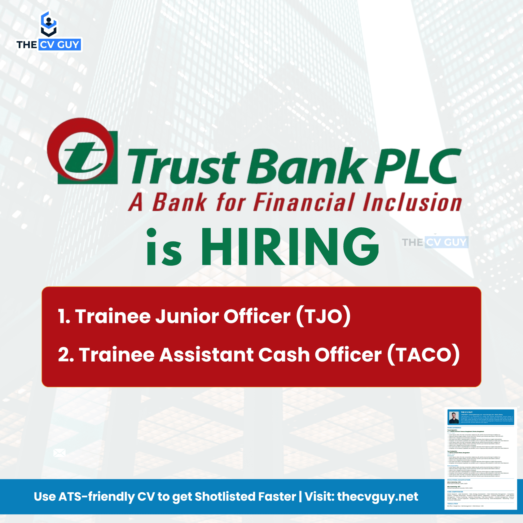 The CV Guy, TRUST BANK PLC is Hiring bd, Bank jobs bd