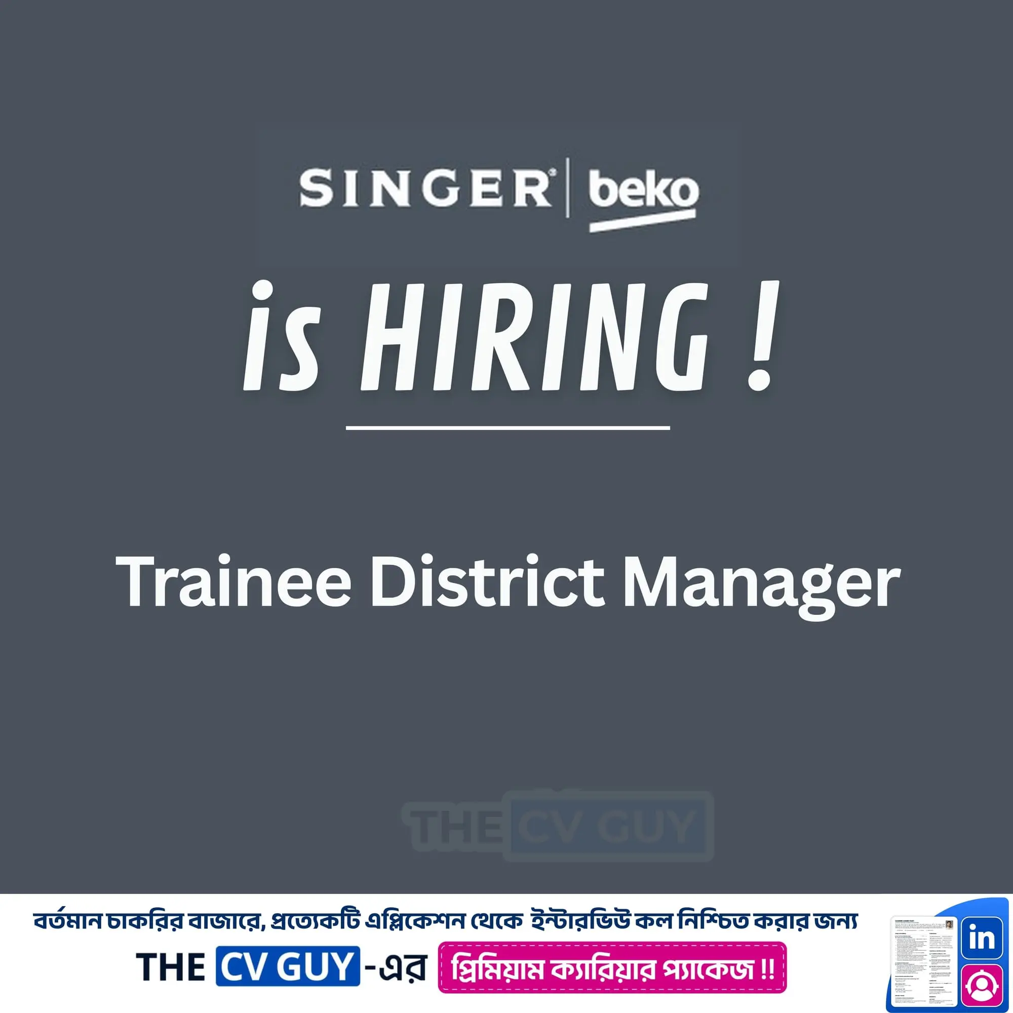 Join Singer Beko as a Trainee District Manager – 2025 | The CV Guy