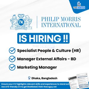 Philip Morris International is Hiring in Bangladesh