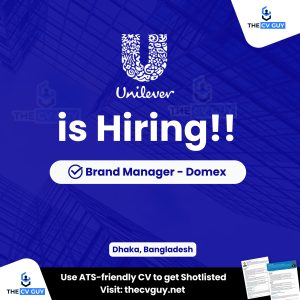 Unilever is Hiring Brand Manager​