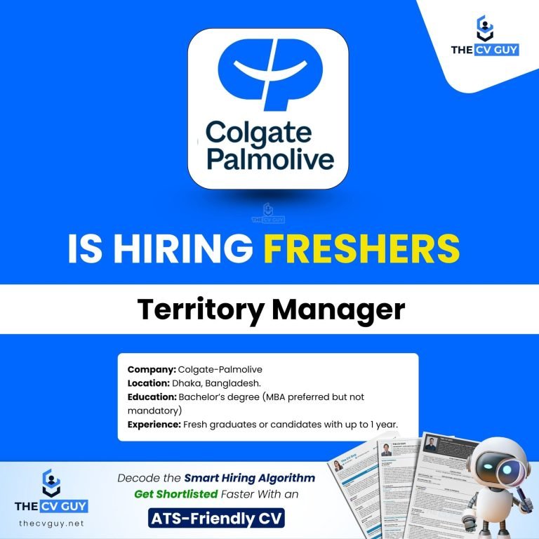 Colgate Palmolive Bangladesh is hiring Territory Manager -Freshers | 2026