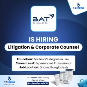 BAT Bangladesh Job Circular 2026 | Litigation & Corporate Counsel Vacancy | MNC Career Opportunity