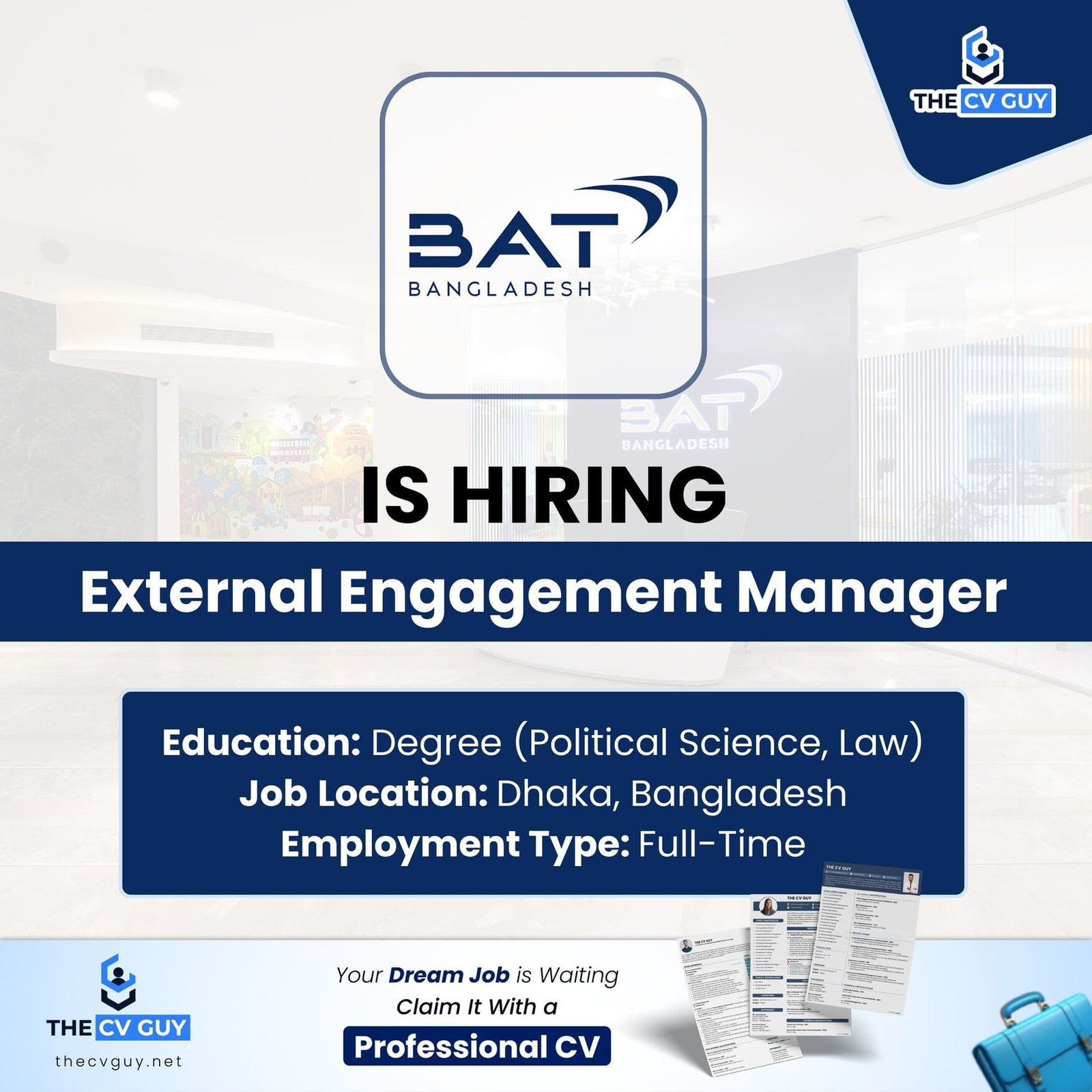 BAT Bangladesh Hiring | External Engagement Manager | MNC Career Opportunity