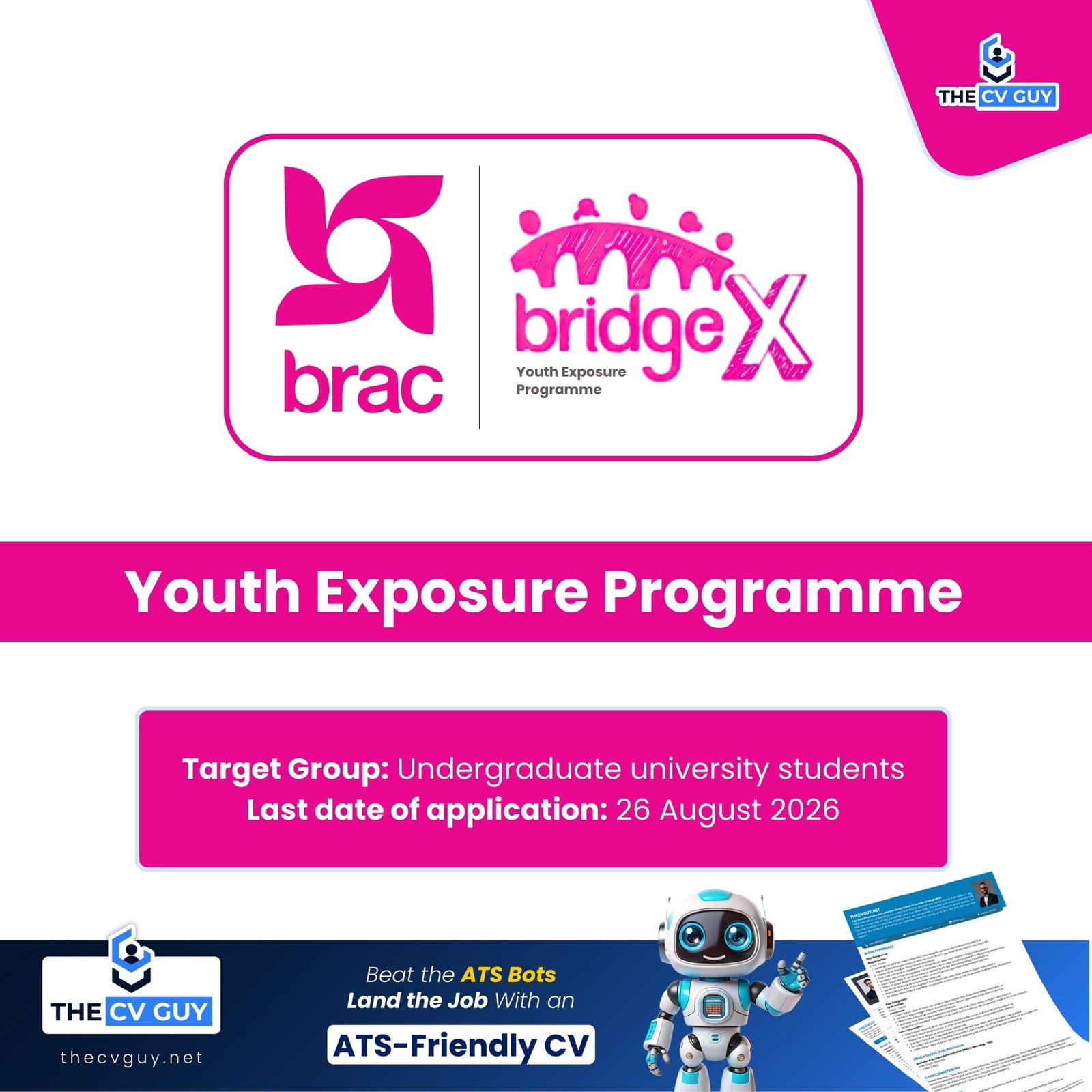 BRAC BRIDGE X 2026 | Youth Exposure Programme for Undergraduate Students