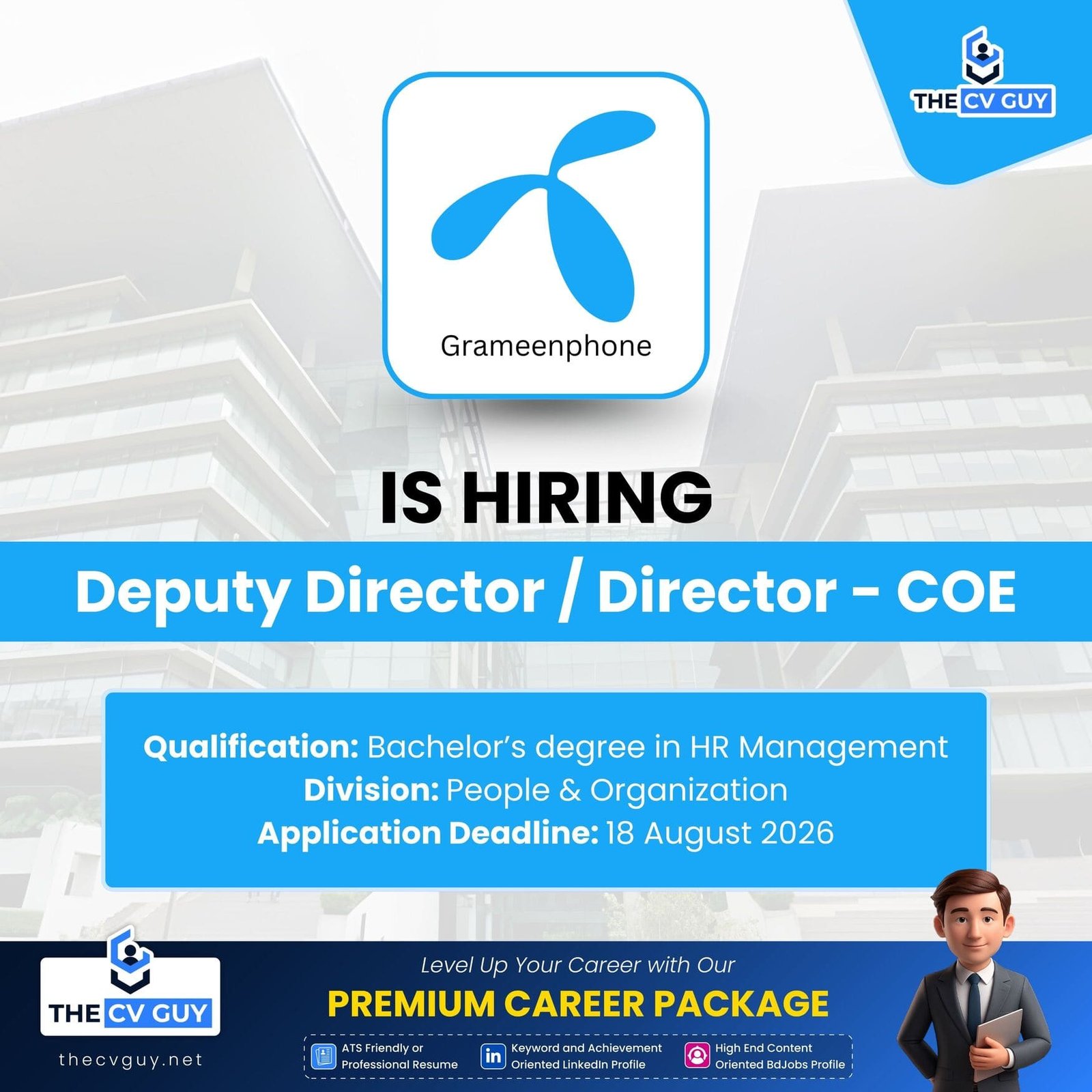 Grameenphone Ltd. is hiring Deputy Director / Director - COE
