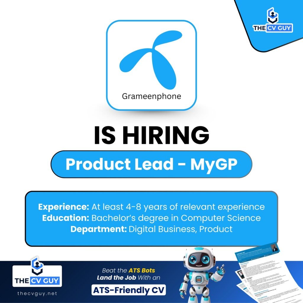 Grameenphone Ltd. is hiring Product Lead - MyGP