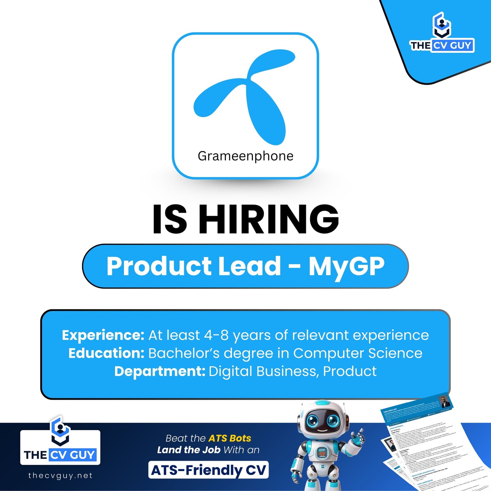 Grameenphone Ltd. is hiring Product Lead - MyGP