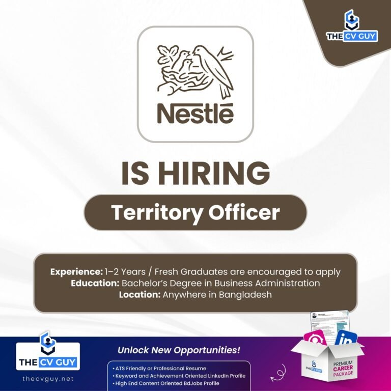 Nestlé Bangladesh is Hiring Territory Officer | Fresh Graduates Can Apply