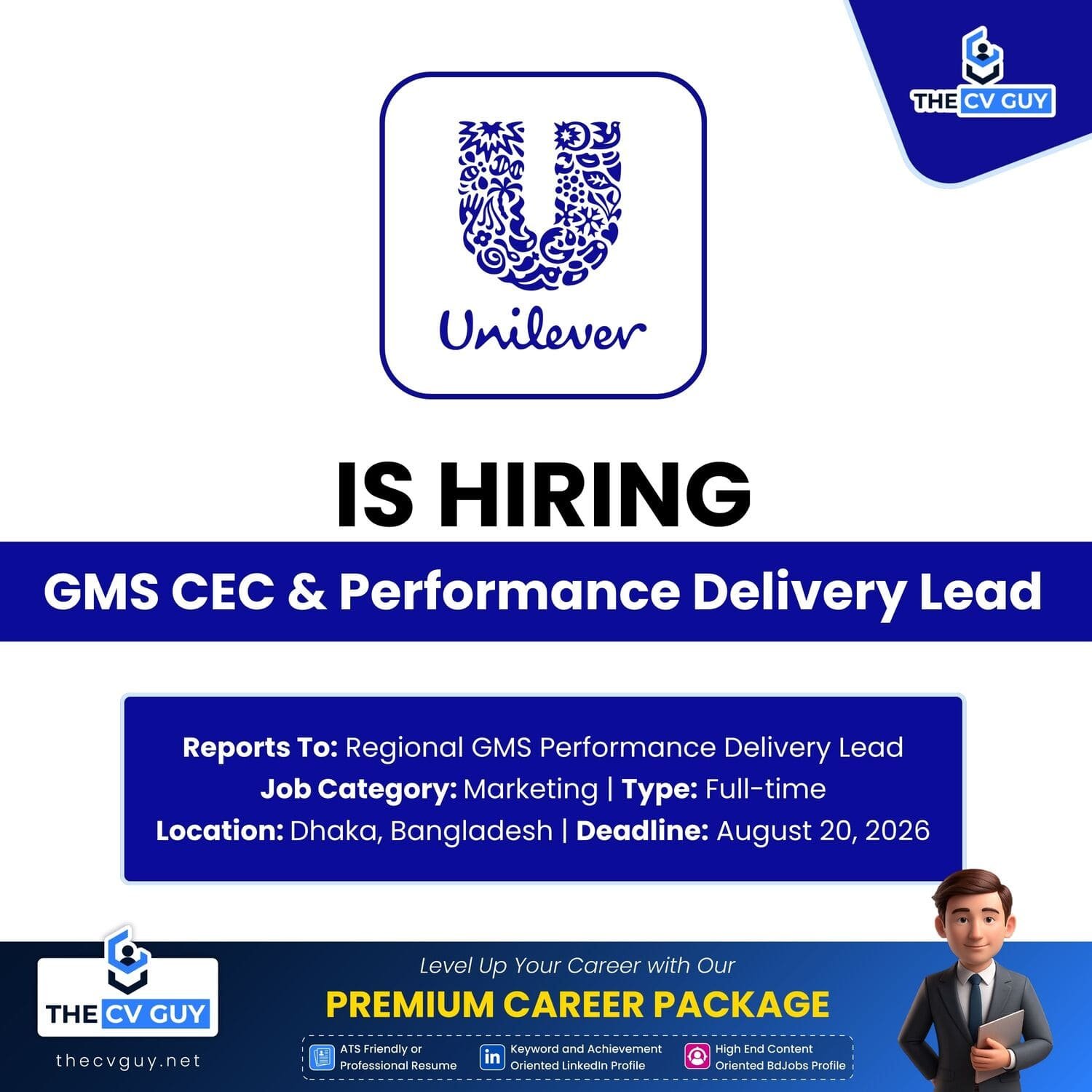 Career Opportunity at Unilever Bangladesh | GMS CEC & Performance Delivery Lead