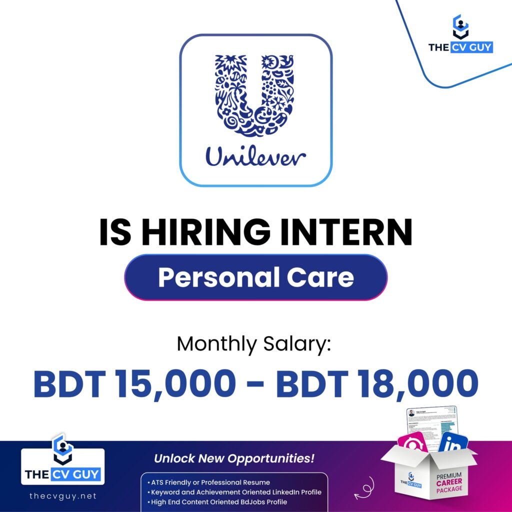 Unilever Internship 2026 | Apply for Intern - Personal Care Position at Unilever Bangladesh