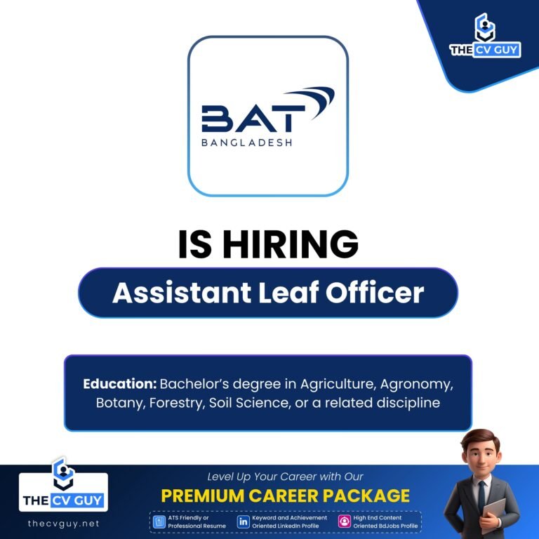 BAT Bangladesh Job Circular 2026 | Assistant Leaf Officer | MNC Career Opportunity