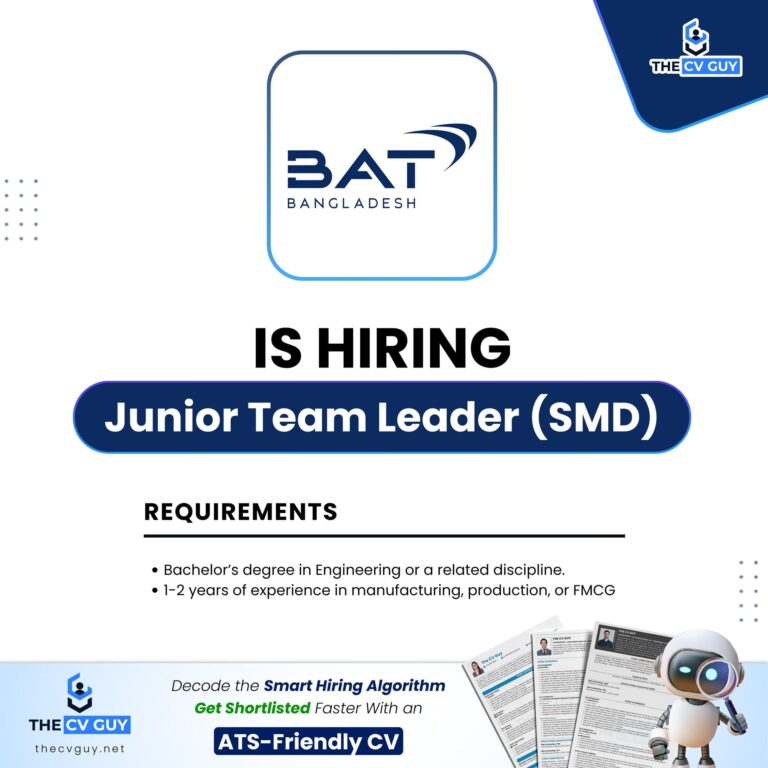 Junior Team Leader (SMD) Job at BAT Bangladesh | Manufacturing Jobs in Savar