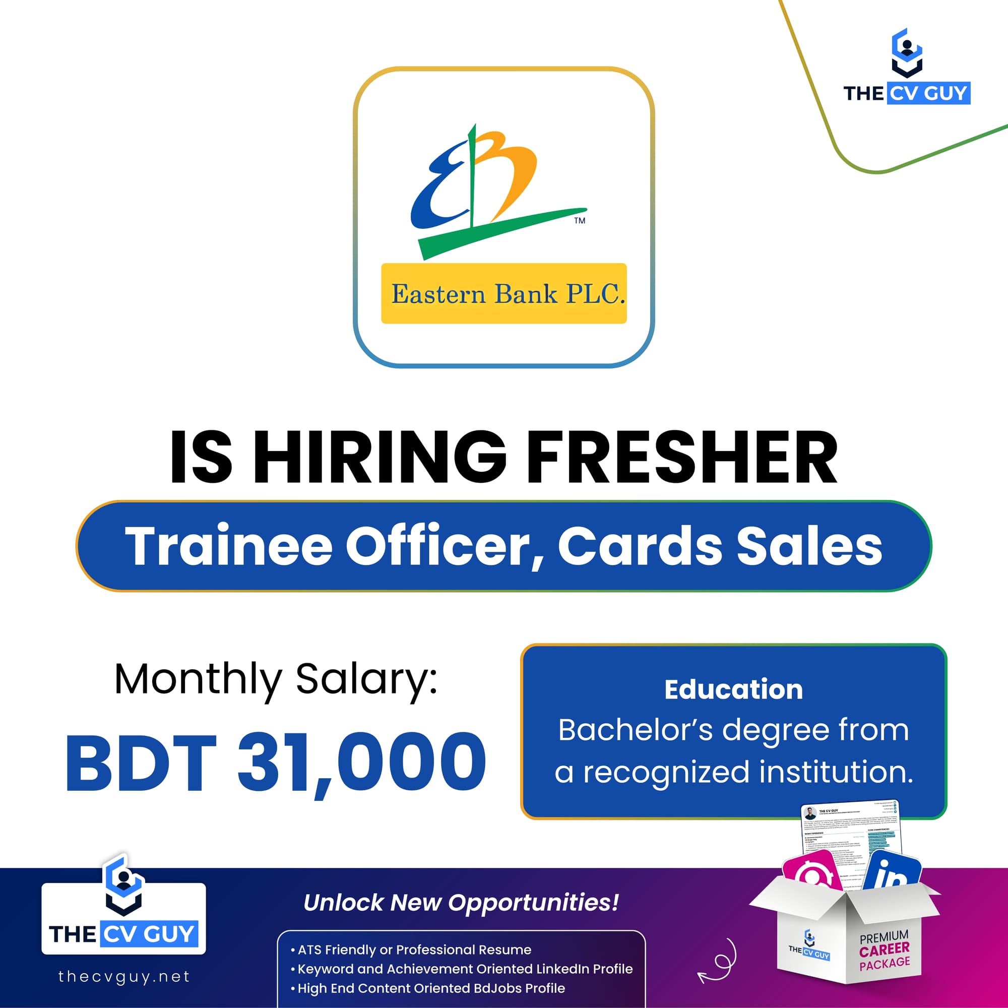 Eastern Bank PLC (EBL) Career: Trainee Officer, Cards Sales