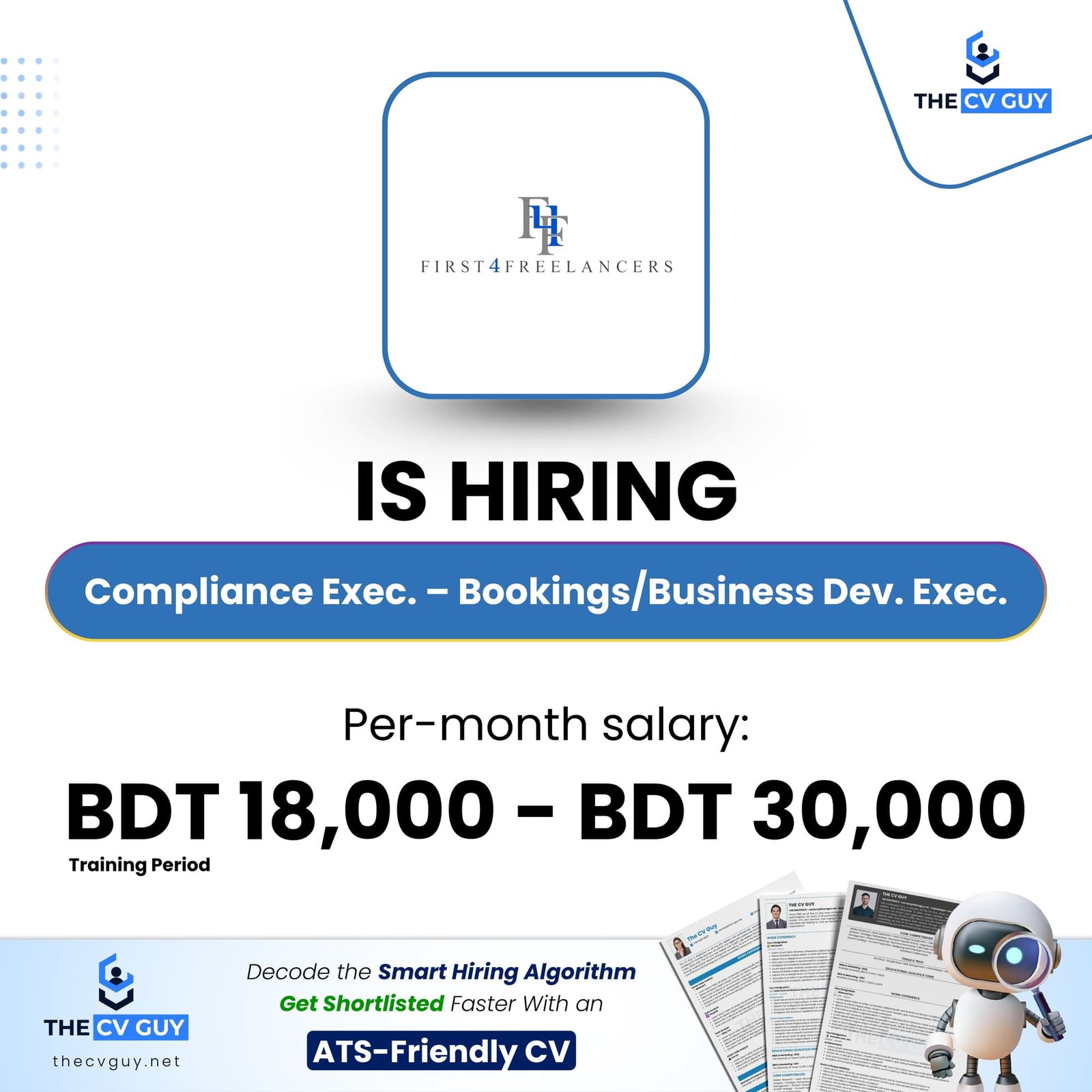 Standard Chartered Bangladesh- SCB is hiring 2025 | MNC Jobs, Bank Jobs | The CV Guy 6 The CV Guy is the No.1 Resume/CV Writer in Bangladesh, Asia & Middle East first4freelancers is hiring Compliance Executive – Bookings/Business Development Executive