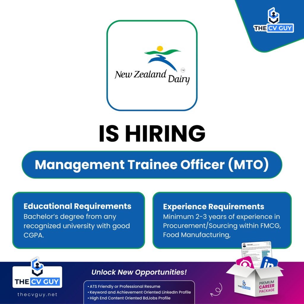 New Zealand Dairy Products (BD) Limited is Hiring Management Trainee Officer (MTO), Procurement