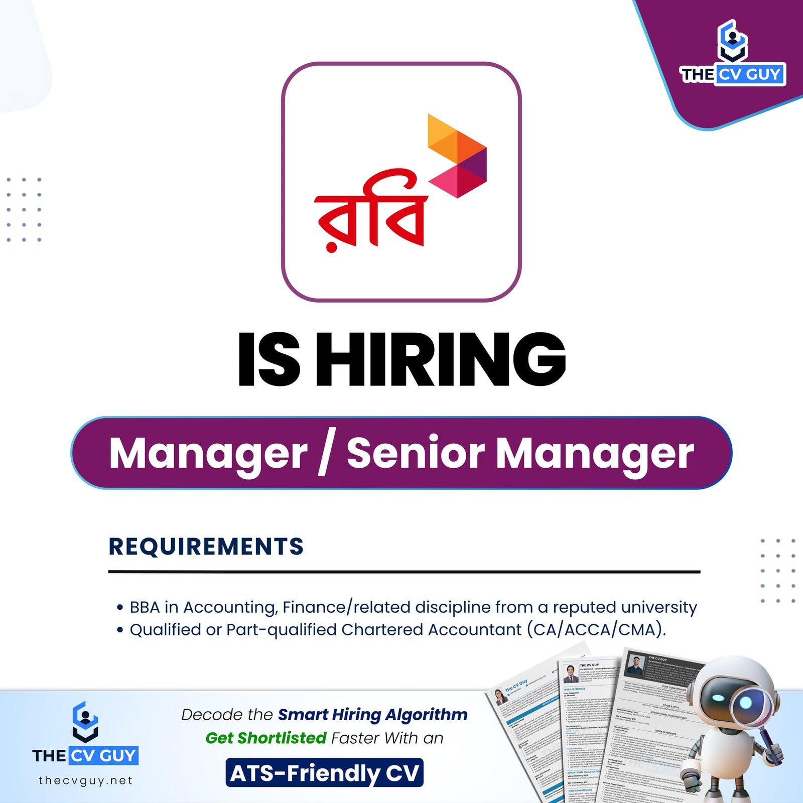 JTI is Hiring Mechanical Engineering Supervisor - 2025 6 The CV Guy is the No.1 Resume/CV Writer in Bangladesh, Asia & Middle East Robi Axiata PLC Job Circular 2026 | Manager / Senior Manager, Financial Accounting and Management Reporting