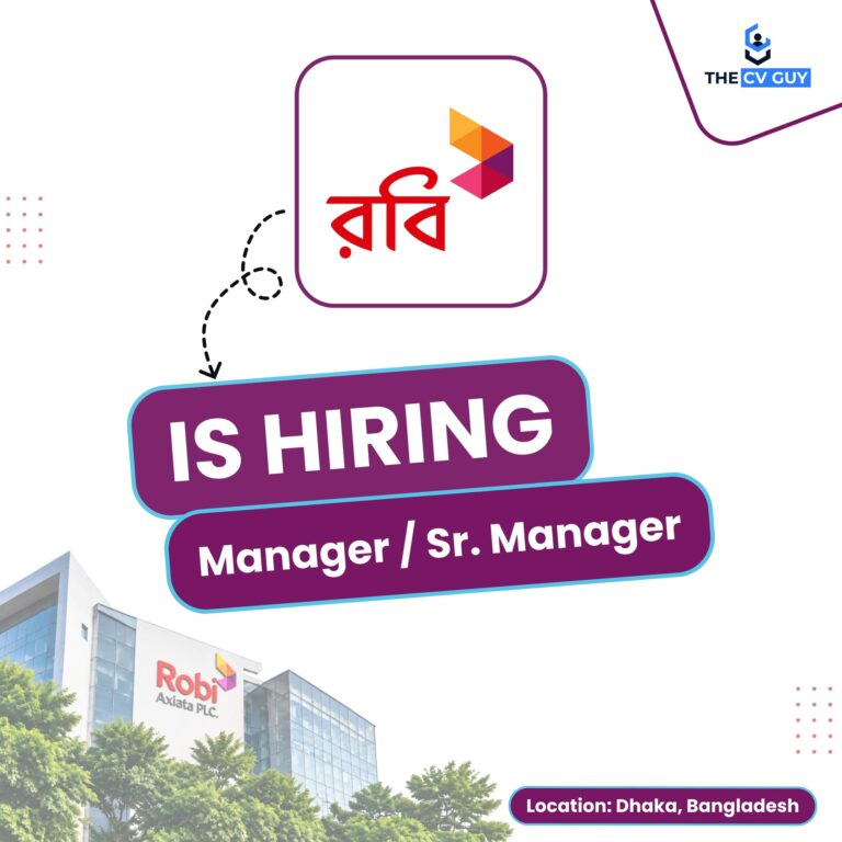 Robi Axiata PLC. Is Hiring Manager or Senior Manager | Job Circular 2026