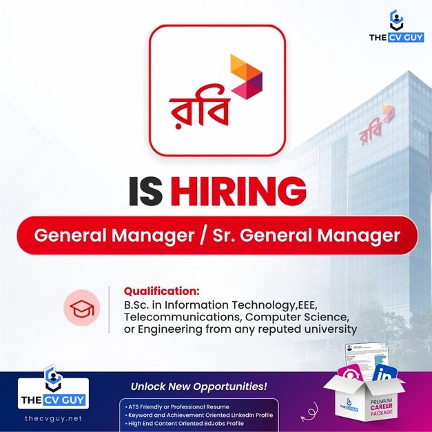 Robi Axiata PLC Job Circular 2026 | General Manager / Sr General Manager