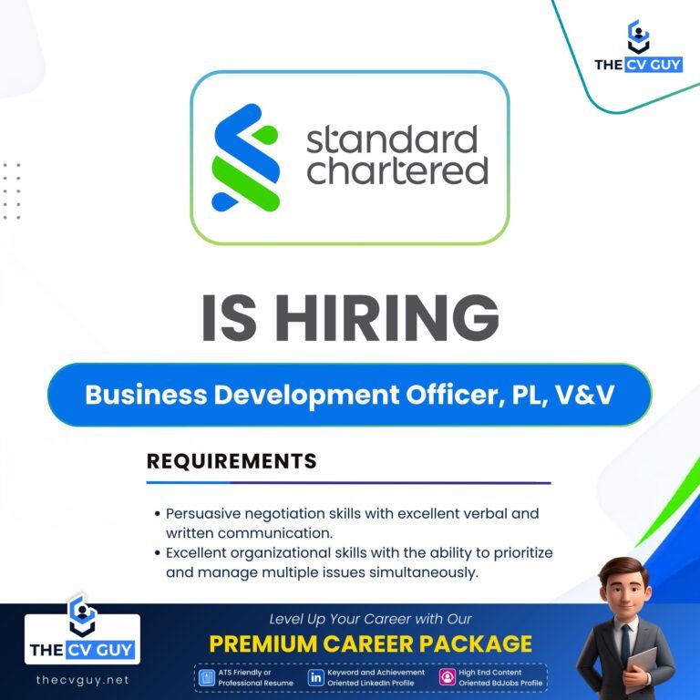Standard Chartered Bank is hiring Business Development Officer, PL, V&V