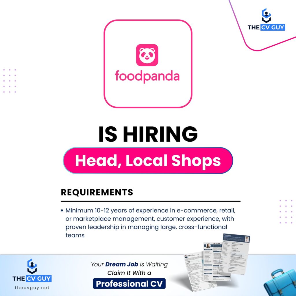 foodpanda Job Circular 2026 | Head, Local Shops 1 The CV Guy is the No.1 Resume/CV Writer in Bangladesh, Asia & Middle East foodpanda Job Circular 2026 | Head, Local Shops