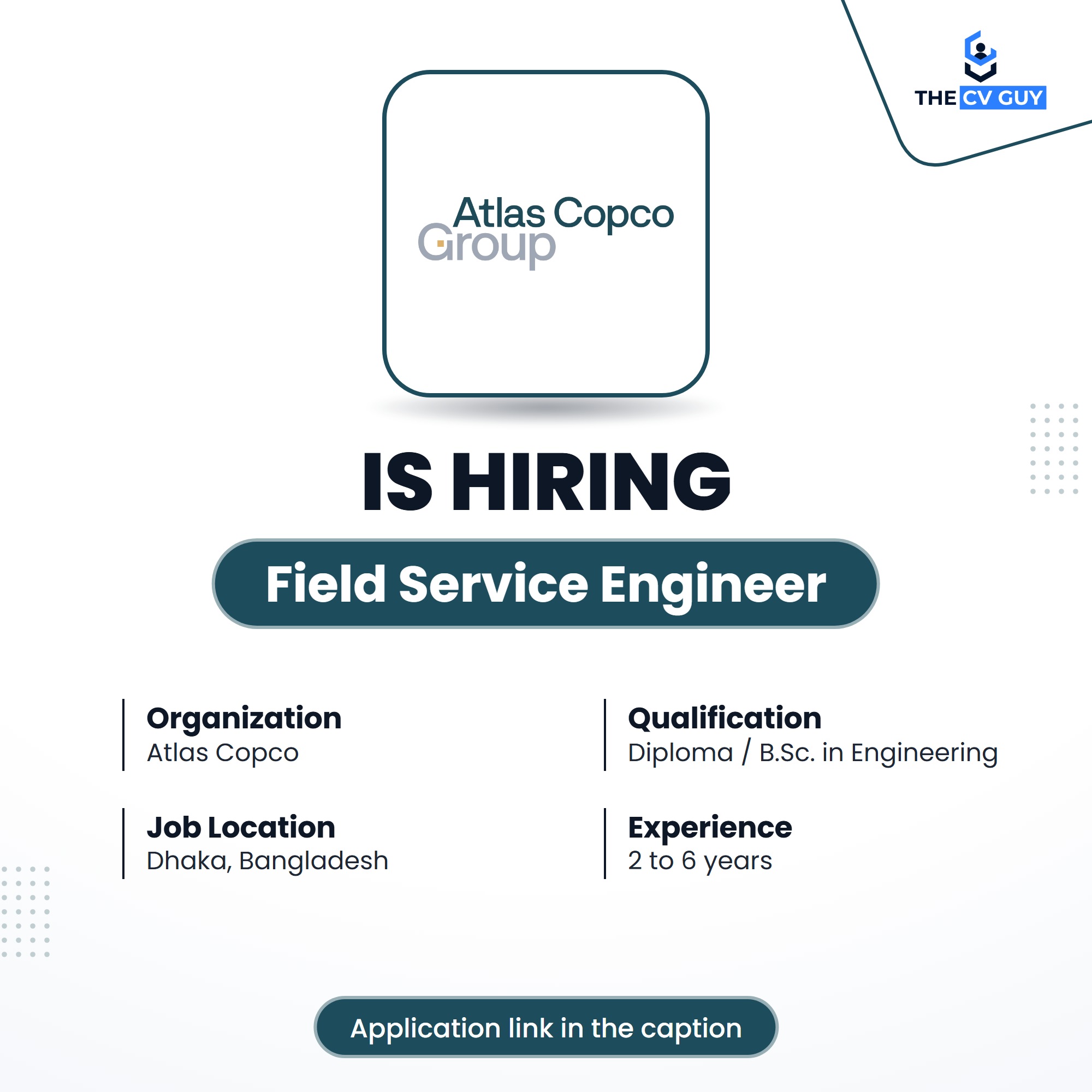 Field Routes Software Atlas Copco Job Circular 2026 | Field Service Engineer - The CV Guy