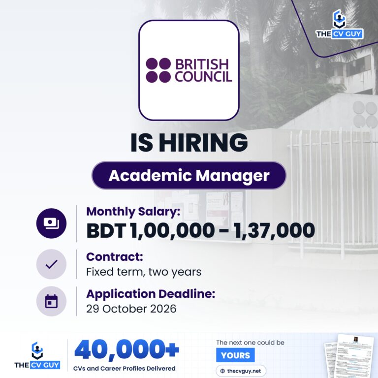 British Council Bangladesh Academic Manager - The CV Guy
