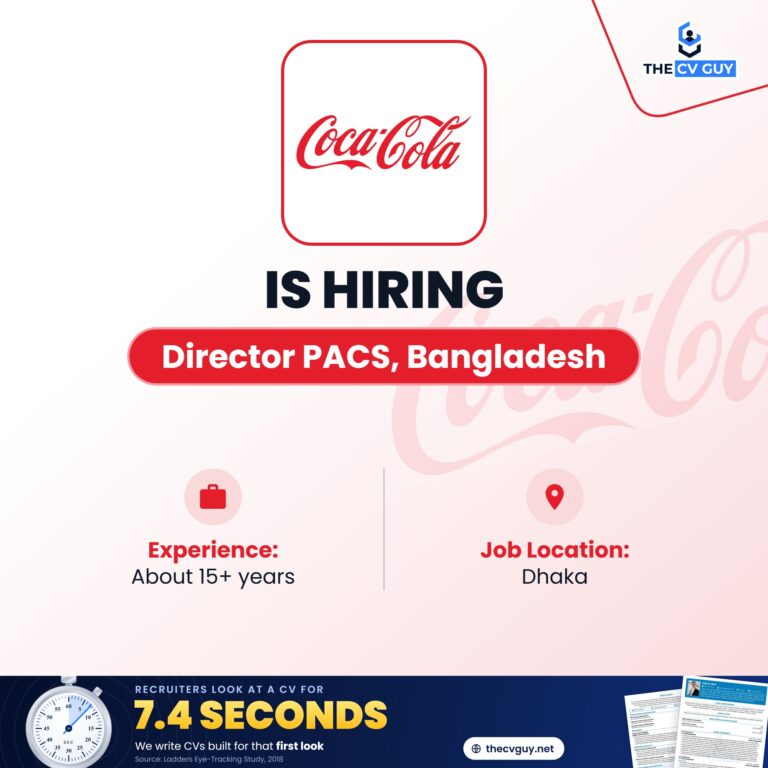 Coca Cola Director PACS Bangladesh | The CV Guy
