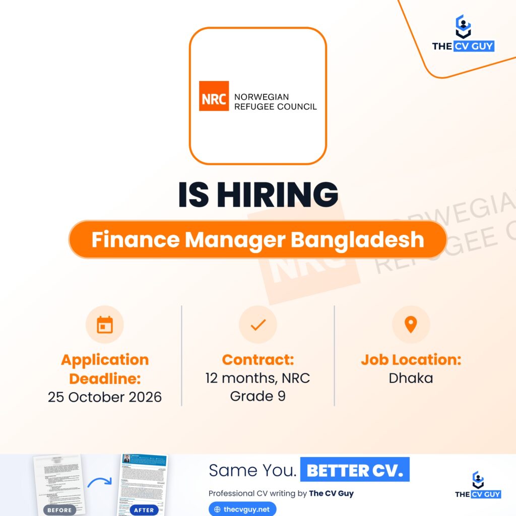 Norwegian Refugee Council Job Circular 2026 | Finance Manager Bangladesh 1 The CV Guy is the No.1 Resume/CV Writer in Bangladesh, Asia & Middle East Norwegian Refugee Council NRC Bangladesh Finance Manager Bangladesh The CV Guy