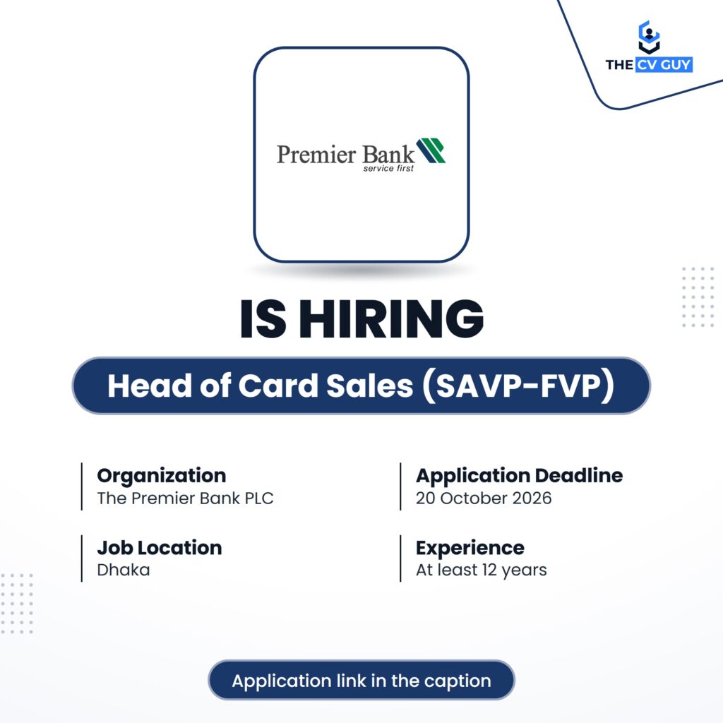 The Premier Bank PLC is hiring Head of Card Sales (SAVP-FVP)
