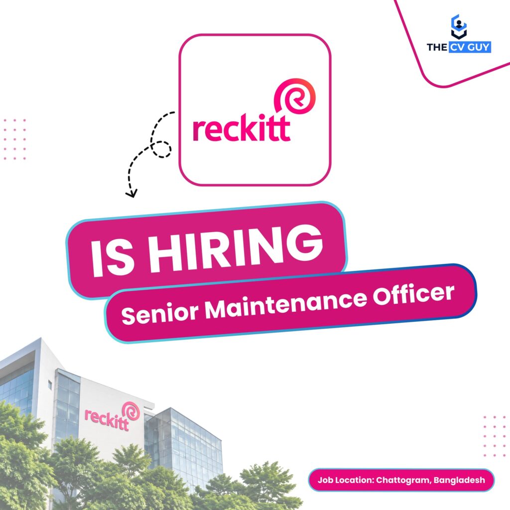 Reckitt Job Circular 2026 | Senior Maintenance Officer