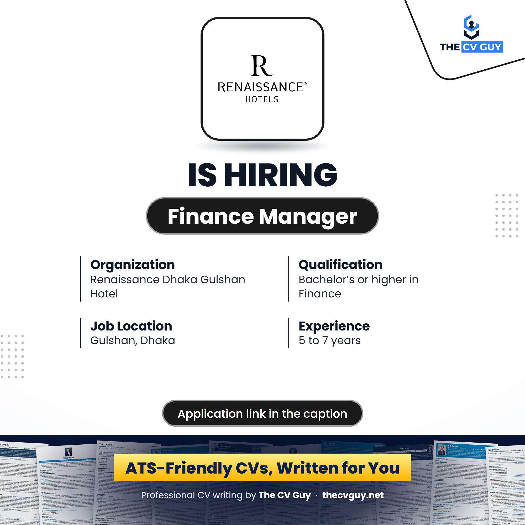 Optimizely Job Circular 2026 | Talent Acquisition Specialist 5 The CV Guy is the No.1 Resume/CV Writer in Bangladesh, Asia & Middle East Renaissance Dhaka Gulshan Hotel Finance Manager job circular 2026