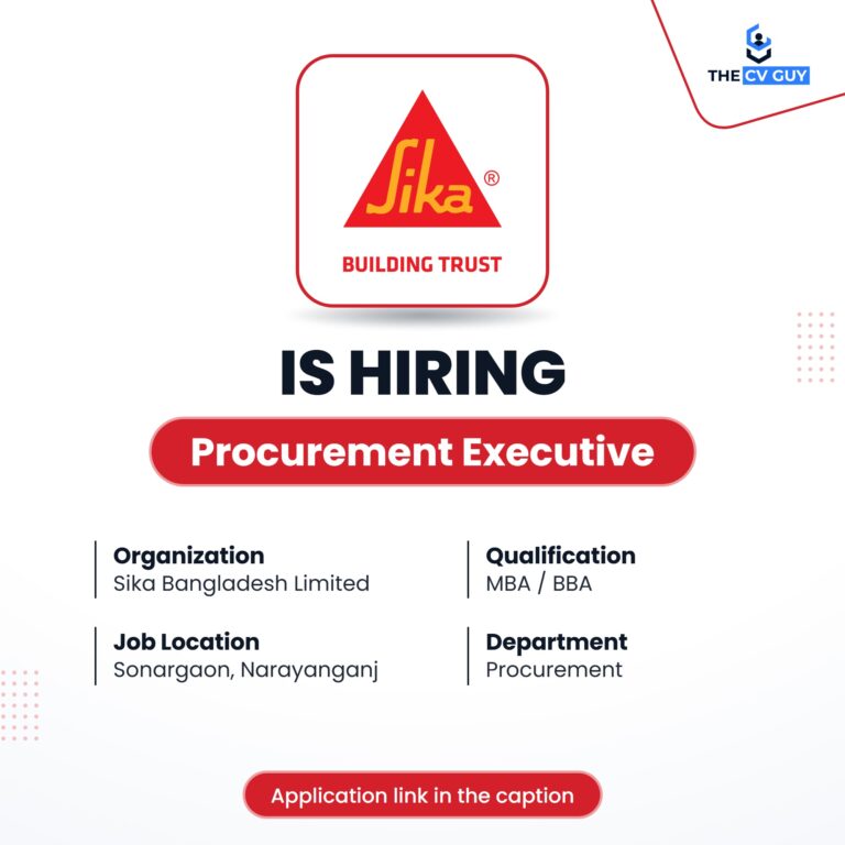 Sika Bangladesh Limited is hiring Procurement Executive