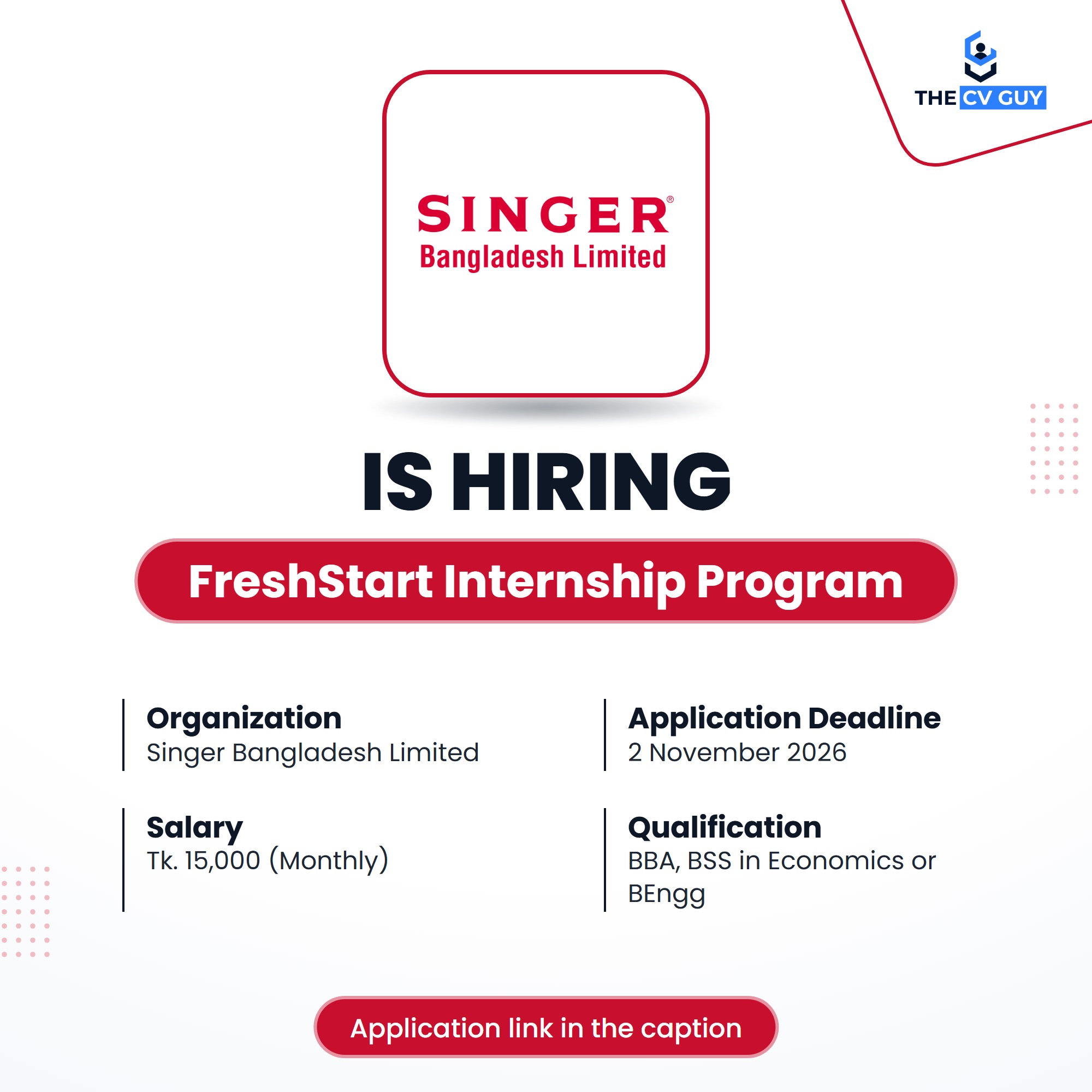 Standard Chartered Bangladesh- SCB is hiring 2025 | MNC Jobs, Bank Jobs | The CV Guy 9 The CV Guy is the No.1 Resume/CV Writer in Bangladesh, Asia & Middle East Singer Bangladesh Limited FreshStart Internship Program job circular 2026