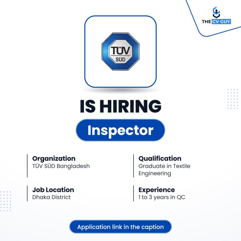 TÜV SÜD Bangladesh (Pvt.) Ltd. is hiring Inspector