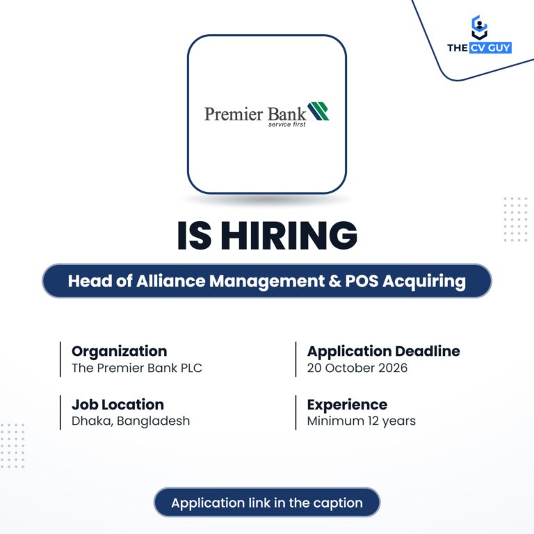 The Premier Bank PLC is hiring Head of Alliance Management & POS Acquiring Business (AVP-FVP)