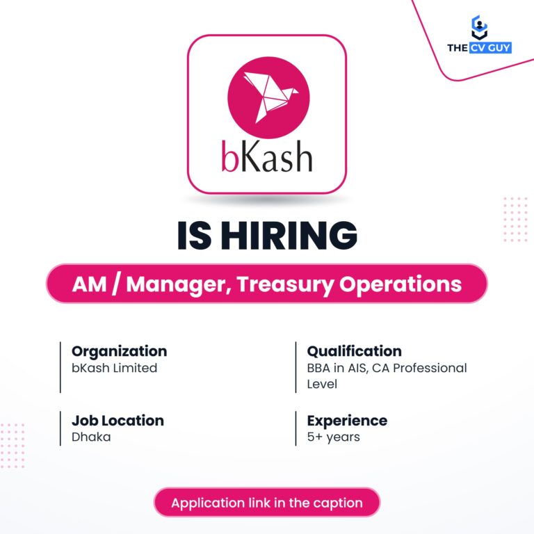 bKash Limited is hiring Assistant Manager/Manager, Treasury Operations, Finance & Accounts