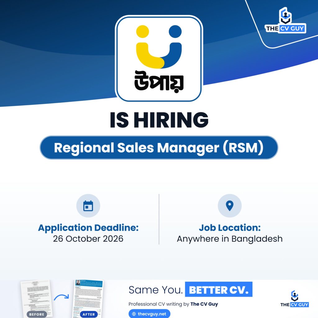 upay Job Circular 2026 | Regional Sales Manager (RSM) 1 The CV Guy is the No.1 Resume/CV Writer in Bangladesh, Asia & Middle East upay regional sales manager