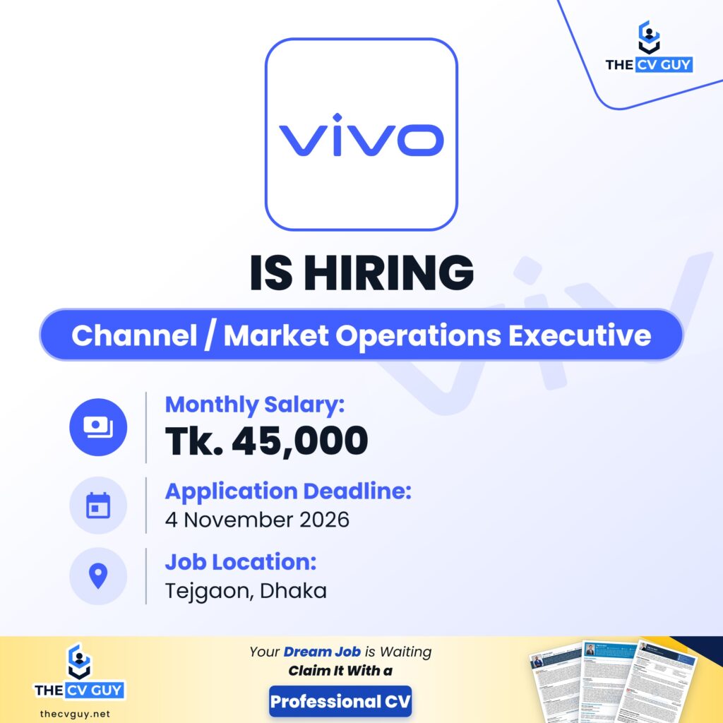 vivo Bangladesh Job Circular 2026 | Channel / Market Operations Executive 1 The CV Guy is the No.1 Resume/CV Writer in Bangladesh, Asia & Middle East vivo Bangladesh Channel Market Operations Executive The CV Guy